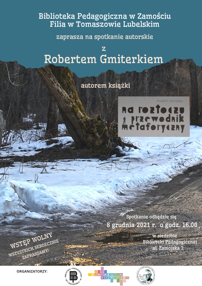 Plakat na spotkanie autorskie z Robertem Gmiterkiem, autorem książki 