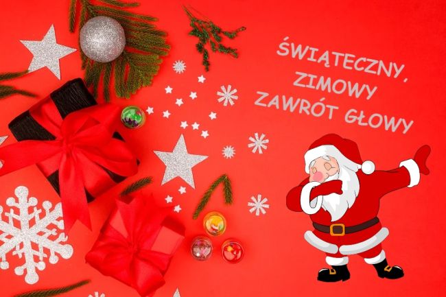 Plakat z tytułem zajęć Świateczny, zimowy zawrót głowy