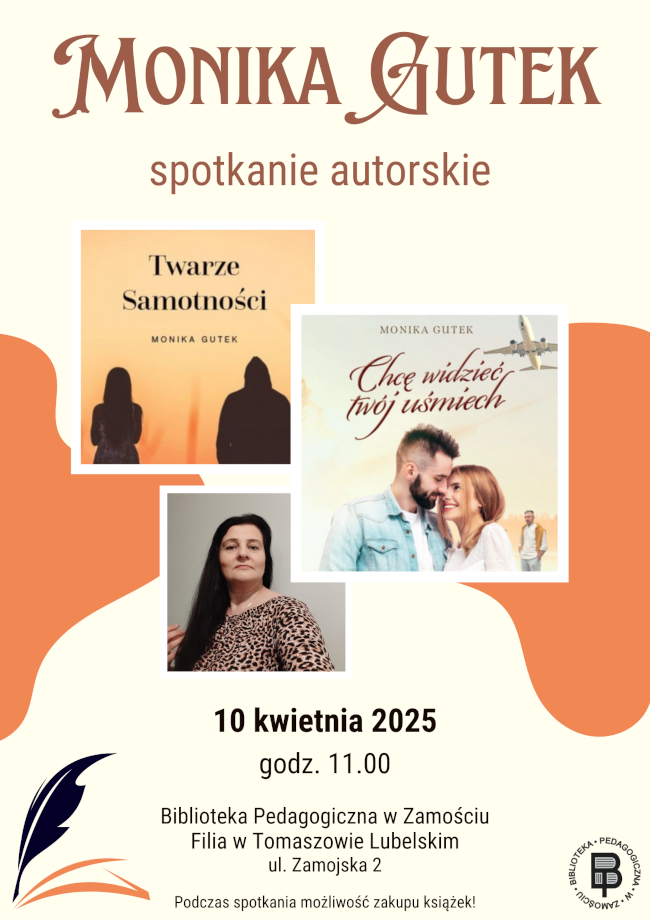 Plakat promujący spotkanie autorskie z Moniką Gutek